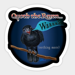 Quoth the Raven Sticker